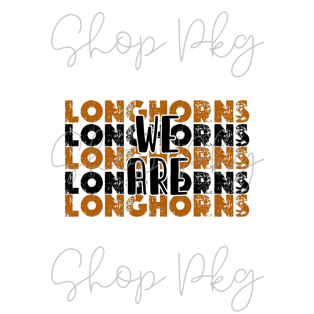 We Are Longhorns Stacked