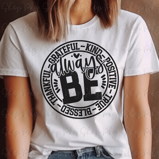 Always Be Blessed Graphic Tee