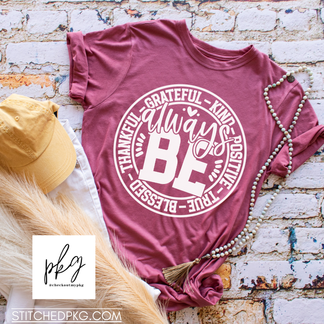 Always be Blessed Graphic Tee