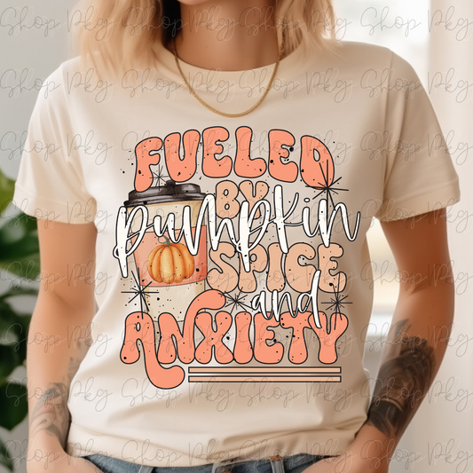 Fueled By Pumpkin Spice And Anxiety Graphic Tee