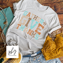 Load image into Gallery viewer, Gather and Give Thanks Graphic Tee
