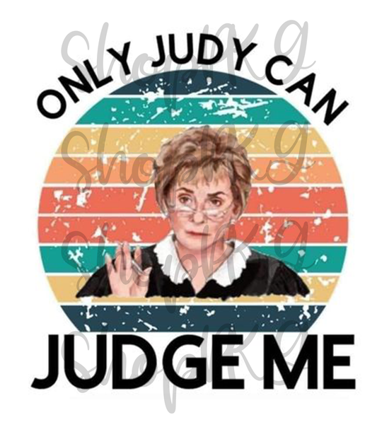 Judge Judy Judge Me