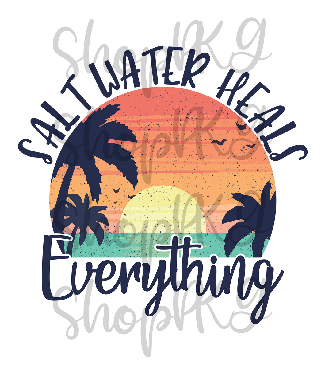 Salt Water Heals Everything