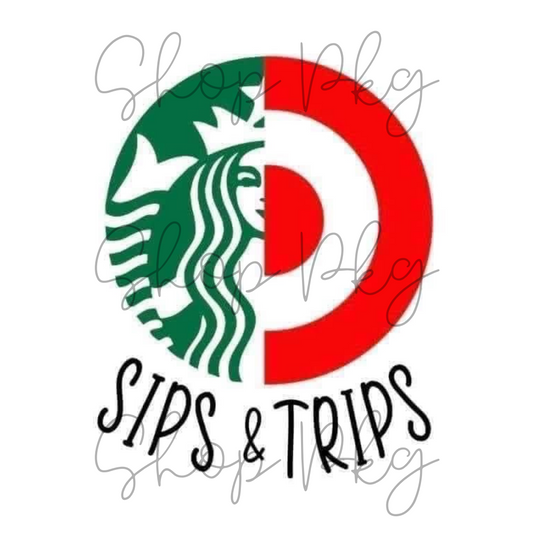 Sips and Trips Split