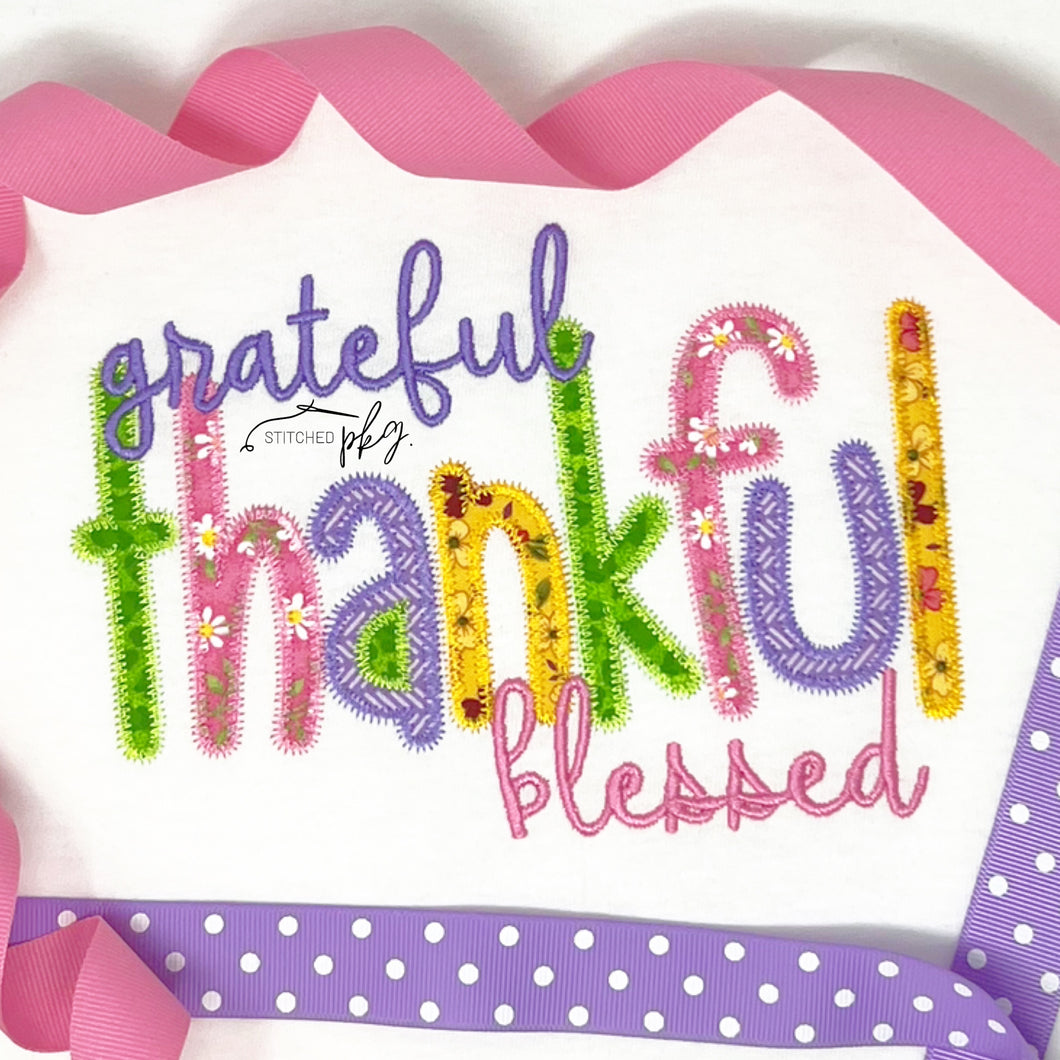 Grateful Thankful Blessed Applique