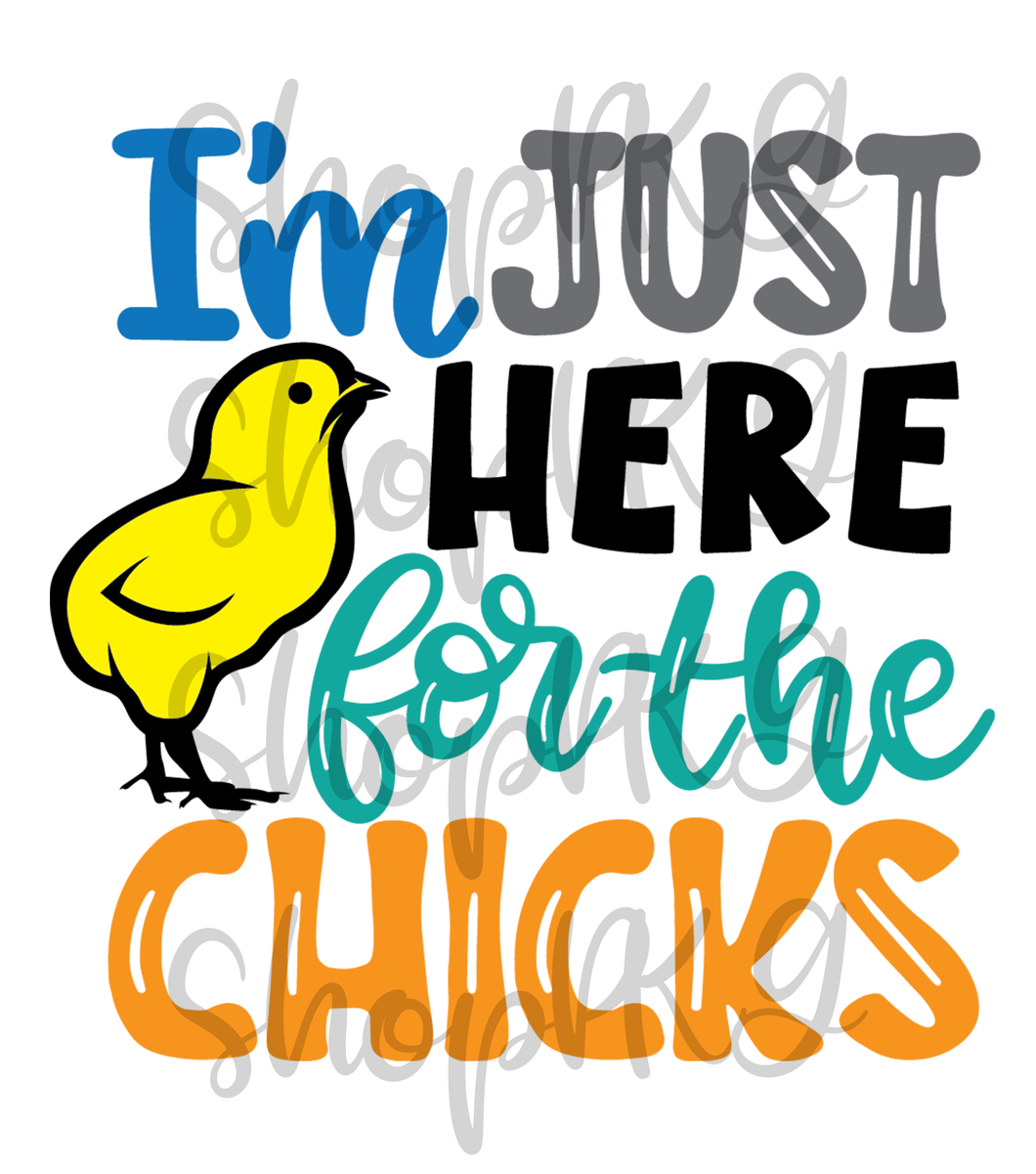 I'm Just Here for the Chicks