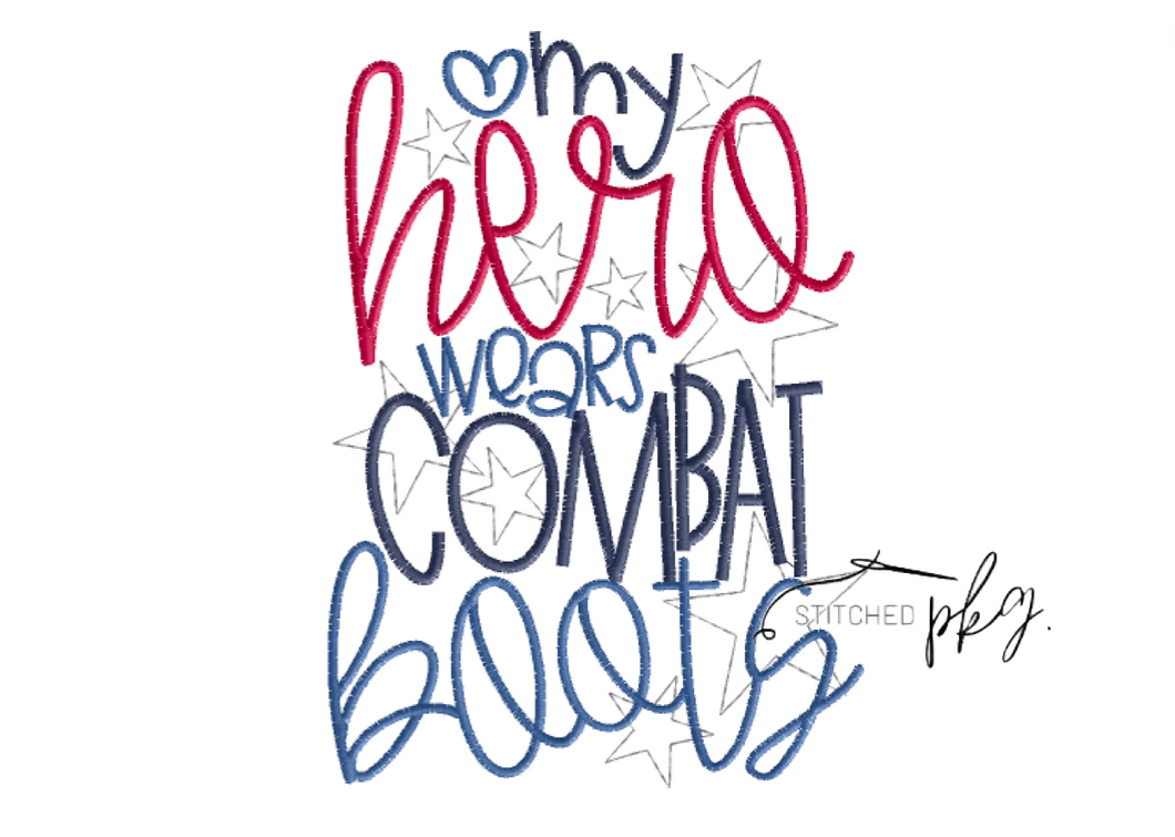 My Hero Wears Combat Boots Embroidery
