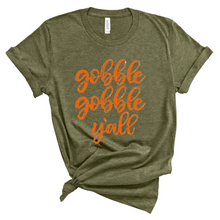 Load image into Gallery viewer, Gobble Gobble Y&#39;all Graphic Tee
